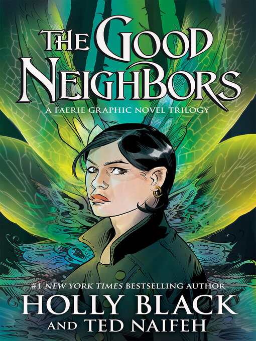 Title details for The Good Neighbors by Holly Black - Available